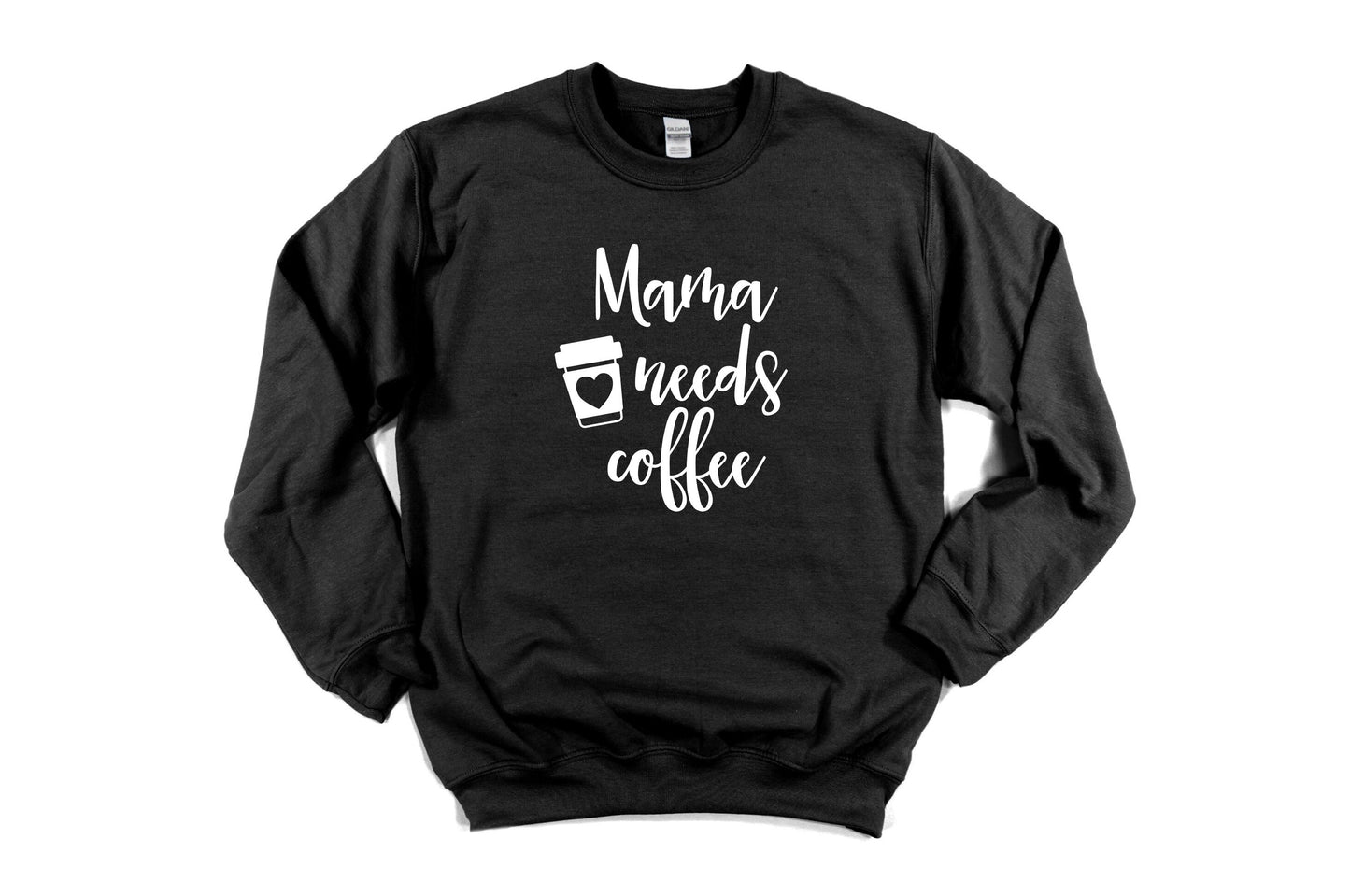 Mama need coffee Unisex Sweatshirt, Mama sweatshirt, Mom Life, Mom Shirt, Gifts for Mom, Coffee, New Mom, Coffee Lover