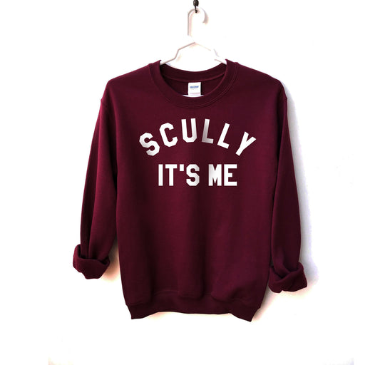 Scully It's Me Unisex Sweatshirt, X-Files Sweatshirt, Mulder and Scully, Fox Mulder, Dana Scully, Truth is out there