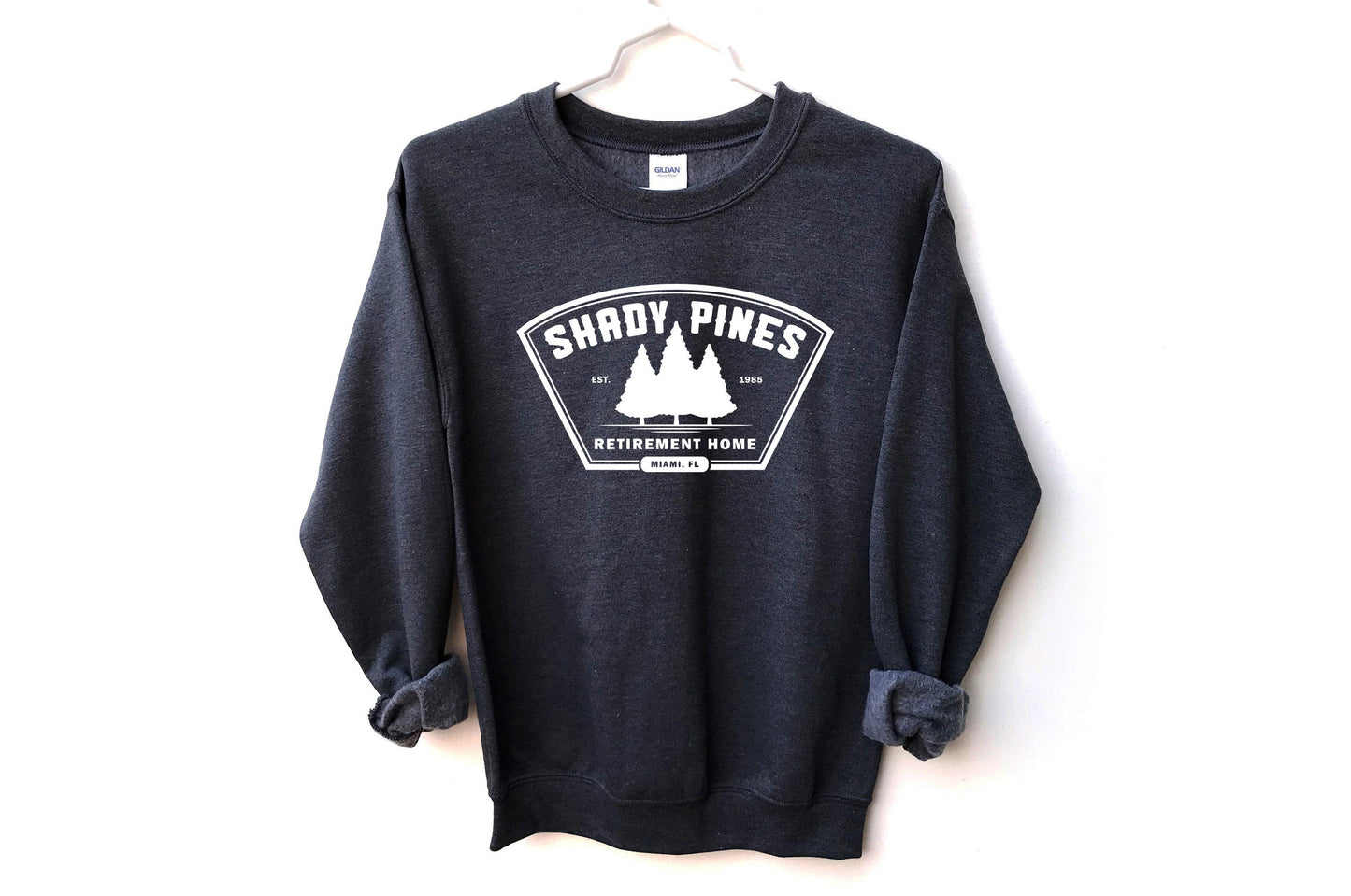 Shady Pines Unisex Sweatshirt, Golden Girls, The Golden Girls Shady Pines Retirement Home,The Golden Girls