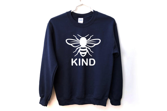 Be Kind Unisex Sweatshirt, Bee Kind, Be Kind Sweatshirt, Be Kind shirt, Kind tee, Inspirational clothing