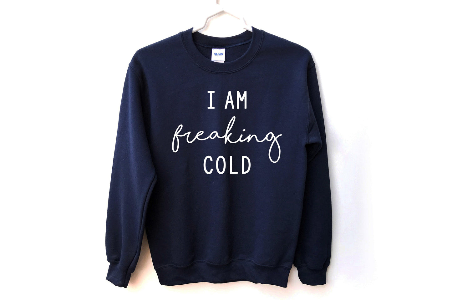 I'm Freaking Cold Unisex Sweatshirt, Winter sweatshirt, Outdorsy, Cozy Sweatshirt, Thanksgiving, Winter, Fall