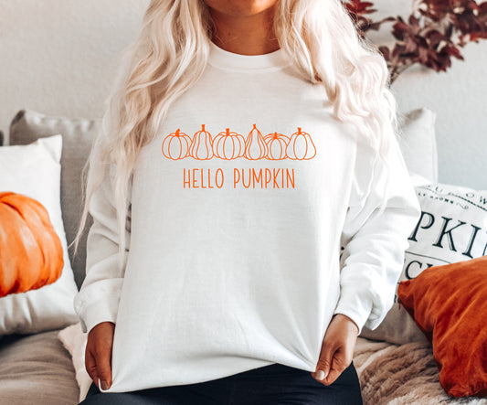 Pumpkins Sweatshirt, Hello Pumpkin, Hello Fall, Fall Harvest, Pumpkin Spice , Pumpkin Patch, Pumpkin Shirt, Jack O Lantern, Thanksgiving